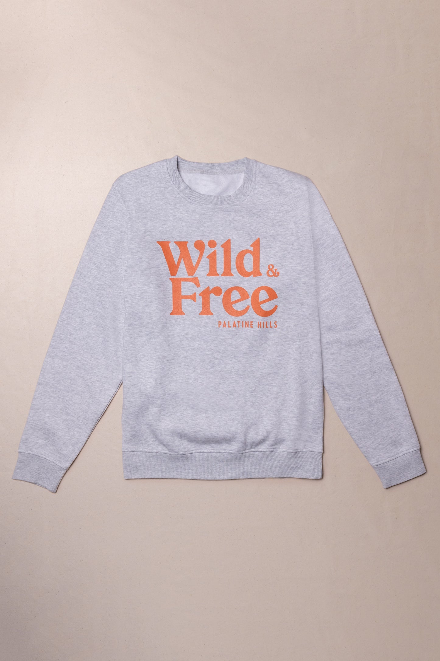 Wild & Free Crewneck Sweatshirt - Palatine Hills Estate Winery